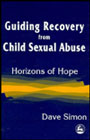 Guiding recovery from child sex abuse: Horizons of hope