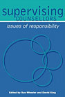 Supervising Counsellors: Issues of Responsibility