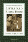 The Trials and Tribulations of Little Red Riding Hood: Versions of the tale in a socio-cultural context
