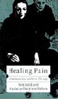 Healing Pain: Attachment, Loss and Grief