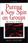 Putting a New Spin on Groups: The Science of Chaos: 2nd Edition