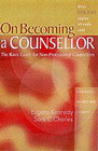 On Becoming a Counsellor: A Basic Guide for Non-Professional Counsellors
