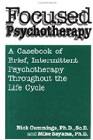 Focused Psychotherapy: A Casebook of Brief Intermittent Psychotherapy Throughout the Life Cycle