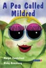 A Pea called Mildred (Storybook)