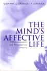 The Mind's Affective Life: A Psychoanalytic and Philosophical Inquiry