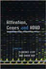 Attention, genes and ADHD: 