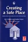 Creating a Safe Place: Helping Children and Families Recover From Child Sexual Abuse