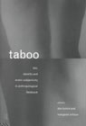 Taboo: Sex, identity and erotic subjectivity in anthropological fieldwork