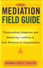 Mediation field guide: 