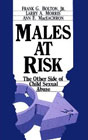 Males at Risk: The Other Side of Child Sexual Abuse