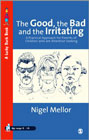 The good, the bad and the irritating: A practical approach for parents of children who are attention seeking