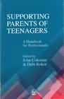 Supporting Parents of Teenagers