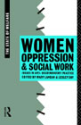 Women, Oppression and Social Work