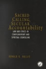 Sacred Calling, Secular Accountability