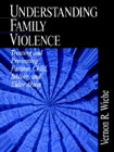 Understanding Family Violence