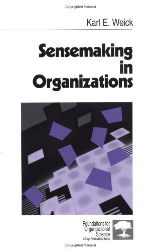 Sensemaking in Organizations