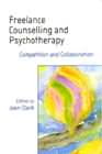 Freelance Counselling and Psychotherapy: Competition and Collaboration
