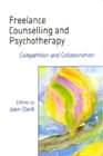 Freelance Counselling and Psychotherapy: Competition and Collaboration