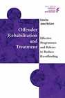 Offender Rehabilitation and Treatment: Effective Programmes and Policies to Reduce Reoffending