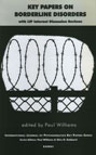 Key Papers on Borderline Disorders: With IJP Internet Discussion Reviews