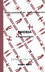 Phobia: A Reassessment