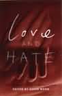 Love and Hate: Psychoanalytic Perspectives