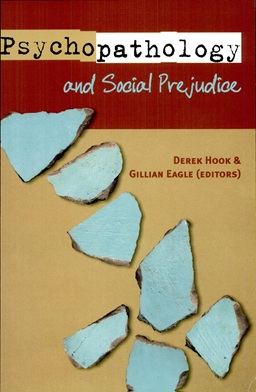Psychopathology and Social Prejudice