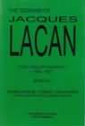 The Seminar of Jacques Lacan XIV: The Logic of Phantasy