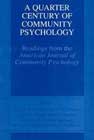 A quarter of a century of community psychology: Readings from the American journal of community psychology