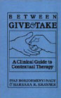 Between Give and Take: Clinical Guide to Contextual Therapy