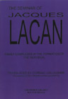 Jacques Lacan: Family Complexes in the Formation of the Individual