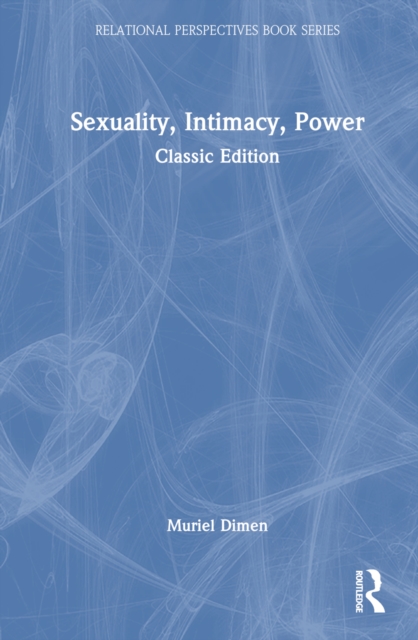 Sexuality, Intimacy, Power