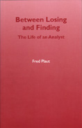 Between Losing and Finding: The Life of an Analyst