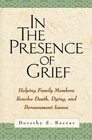 In the Presence of Grief: 