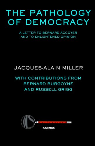 The Pathology of Democracy: A Letter to Bernard Accoyer and to Enlightened Opinion - JLS Supplement (Ex-tensions)