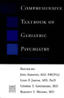 Comprehensive Textbook of Geriatric Psychiatry: 