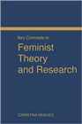 Key Concepts in Feminist Theory and Research: 