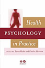 Health Psychology in Practice: 