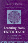 Learning from Experience: A Guidebook for Clinicians