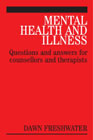 Mental Health and Illness: Questions & Answers for Psychotherapists