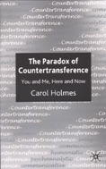 The Paradox of Countertransference: You and Me, Here and Now