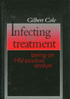 Infecting the Treatment: 