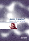 Aspects of Asperger's: Success in the Teens and Twenties