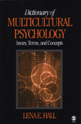 Dictionary of Multicultural Psychology: Issues, Terms, & Concepts