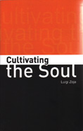 Cultivating the Soul