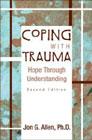 Coping with Trauma: Hope Through Understanding