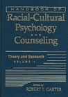 Handbook of Racial-Cultural Psychology and Counseling: 