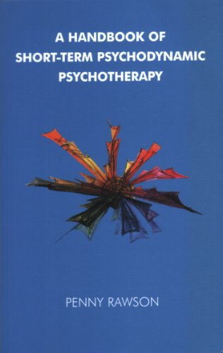 A Handbook of Short-Term Psychodynamic Psychotherapy