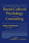 Handbook of Racial-cultural Psychology and Counseling: 