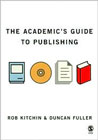 The Academic's Guide to Publishing